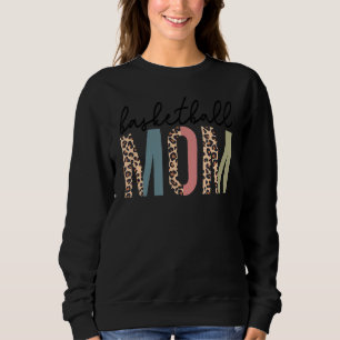 Leopard Basketball Mama Proud Basketball Spieler M Sweatshirt