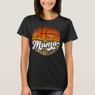 Leopard Basketball Mutter Tag Mama Mommy Sport T-Shirt