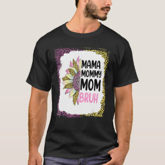 Leopard Blume Mama Mommy Mama Bruh Mütter Tag 202 T-Shirt