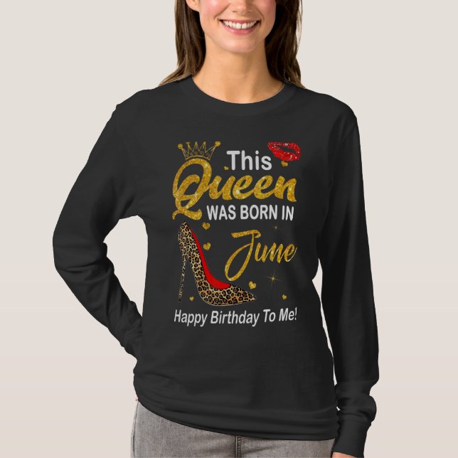 Leopard diese Königin war im Juni glücklich Geburt T-Shirt (Vorderseite)