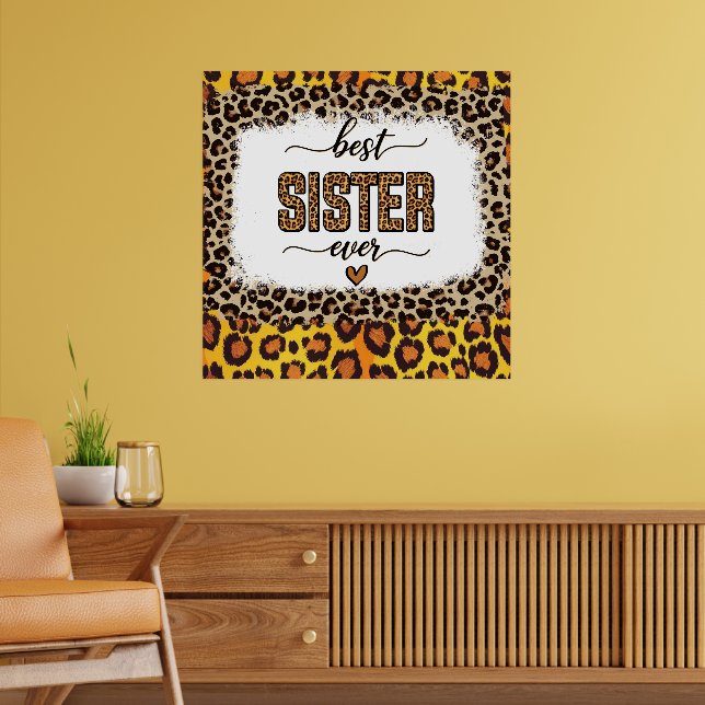Leopard Druck für die beste Schwester Poster (Wohnzimmer 2)