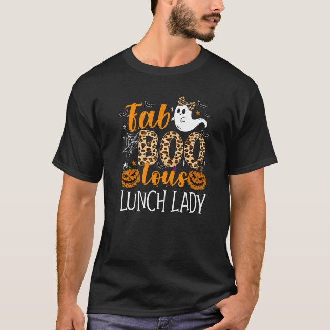 Leopard Fab Boo Lous Lunch Lady Team Teacher Spook T-Shirt (Vorderseite)