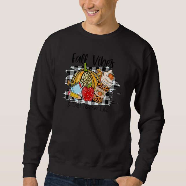 Leopard Fall Autumn Vibes Thankful Teacher Life Th Sweatshirt (Vorderseite)