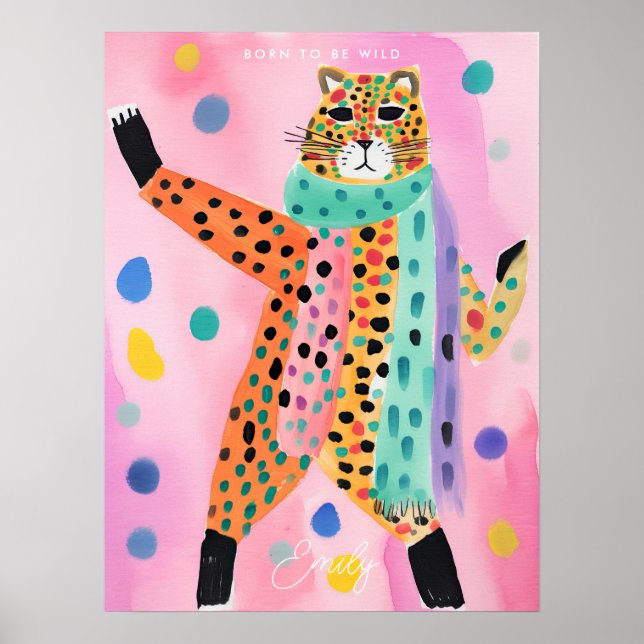 Leopard geboren, ein wildes Kinderzimmer-Poster zu Poster (Vorne)