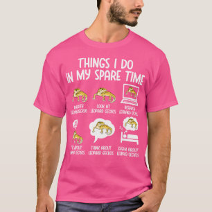 Leopard Gecko Dinge, die ich in meiner Freizeit Le T-Shirt