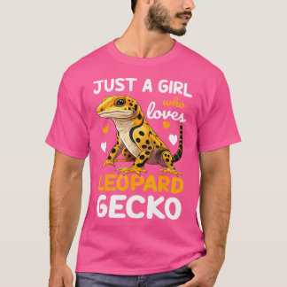 Leopard Gecko Just A Girl Liebe Geckos T-Shirt