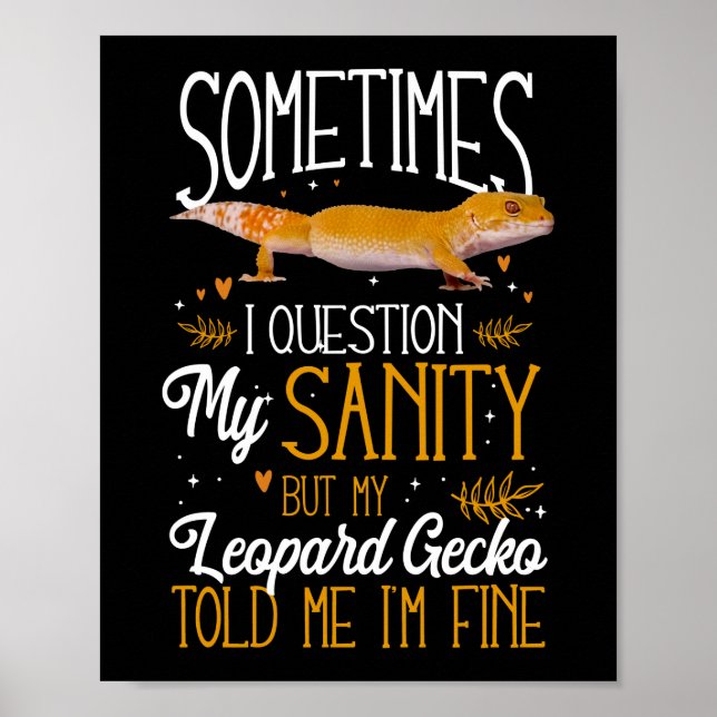 Leopard Gecko Manchmal frage ich mich nach meiner  Poster (Vorne)