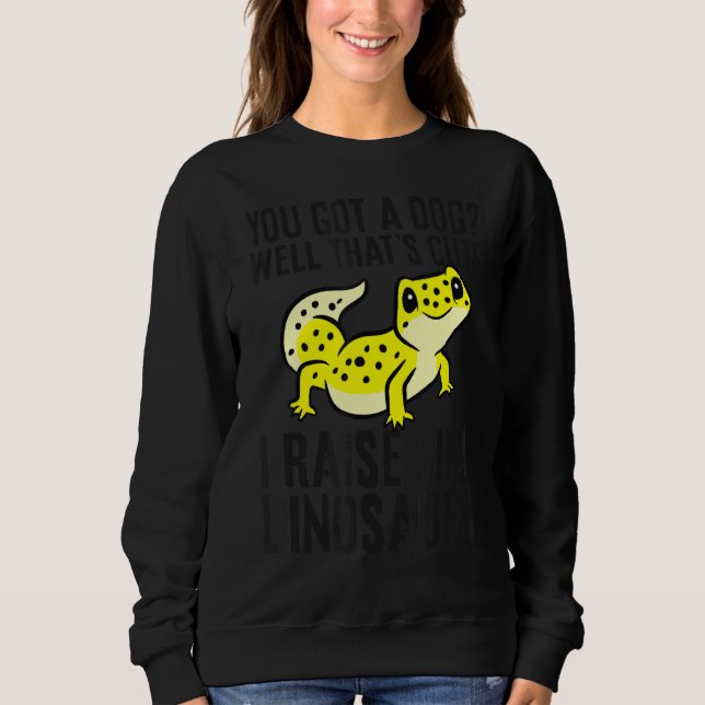Leopard Gecko Owner Leopard Gecko Pet Leopard Geck Sweatshirt (Vorderseite)