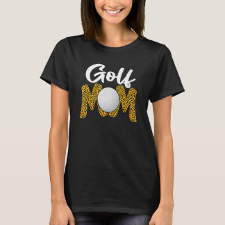 Leopard Golf Mama Sport Liebe Muttertag Mommy Wom T-Shirt