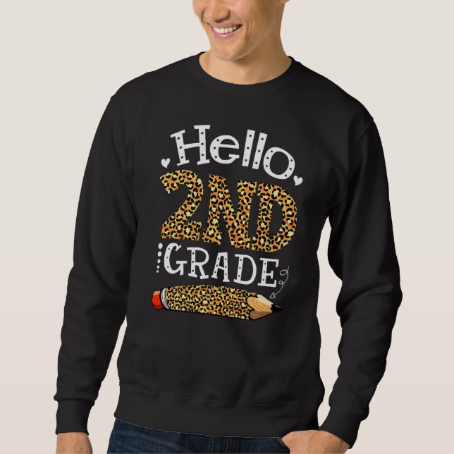 Leopard Hallo 2. Klasse zurück zur Schule erste Ta Sweatshirt (Vorderseite)