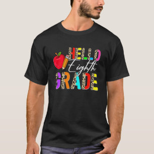 Leopard Hallo 8. Klasse Lehrer Schüler Zurück zur T-Shirt