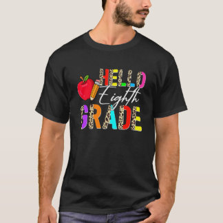 Leopard Hallo 8. Klasse Lehrer Schüler Zurück zur T-Shirt