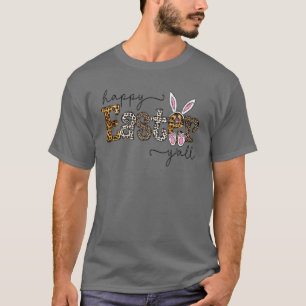 Leopard Happy Osterfest Y'all Ostereier Jagd T-Shirt