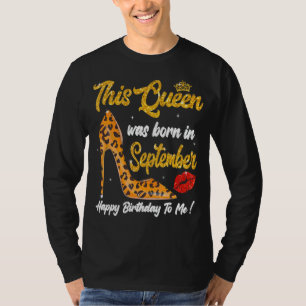 Leopard High Heel Diese Königin war im September G T-Shirt