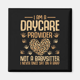 Leopard Ich bin Tagesmutter und kein Babysitter  Magnet