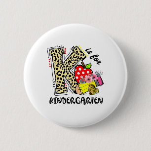 Leopard K ist für den Kindergarten Schüler Lehrer  Button