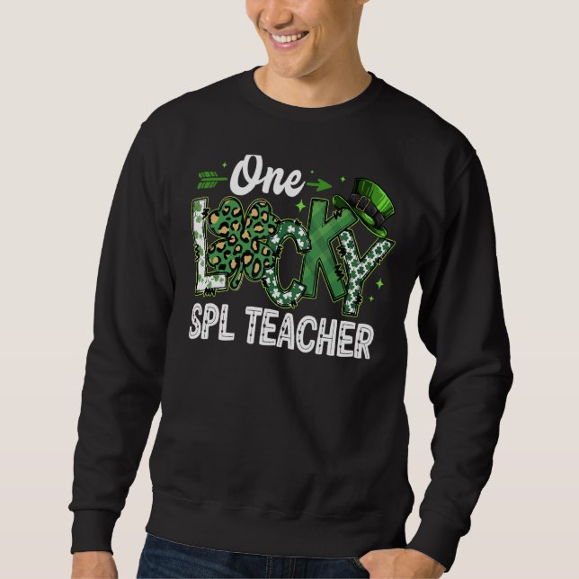 Leopard Kleeblatt One Lucky Spl Teacher St. Patric Sweatshirt (Vorderseite)
