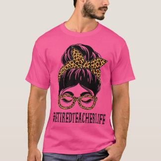 Leopard-Lehrerin Leopard Messy Bun Women Zurück zu T-Shirt