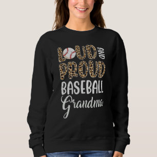 Leopard Loud Proud American Baseball Oma Famile Sweatshirt