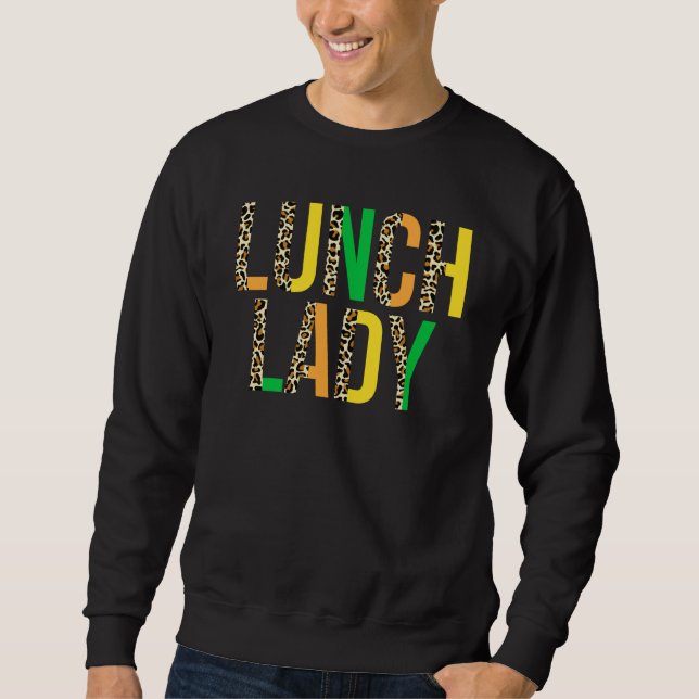 Leopard Lucky Lunch Lady St Patrick's Day Cafeteri Sweatshirt (Vorderseite)