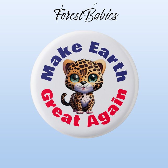 Leopard, macht die Erde wieder groß Niedlich Button (Leopard 🐆 Make Earth Great Again, ForestBabies Button)