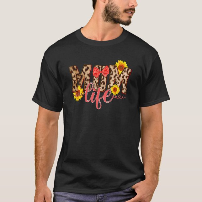 Leopard Mama Leben Sonnenblumen Muttertag T-Shirt (Vorderseite)
