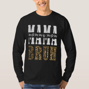 Leopard Mama Mommy Mama Bruh Happy Mthers Day T-Shirt