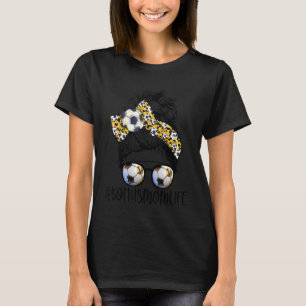 Leopard Messy Bun Bonus Mama Leben Fußball Mama Mu T-Shirt