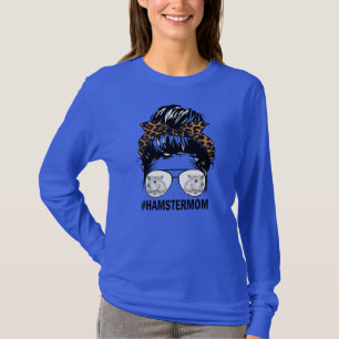 Leopard Messy Hair Bun Hamster Mama für Mutter T-Shirt