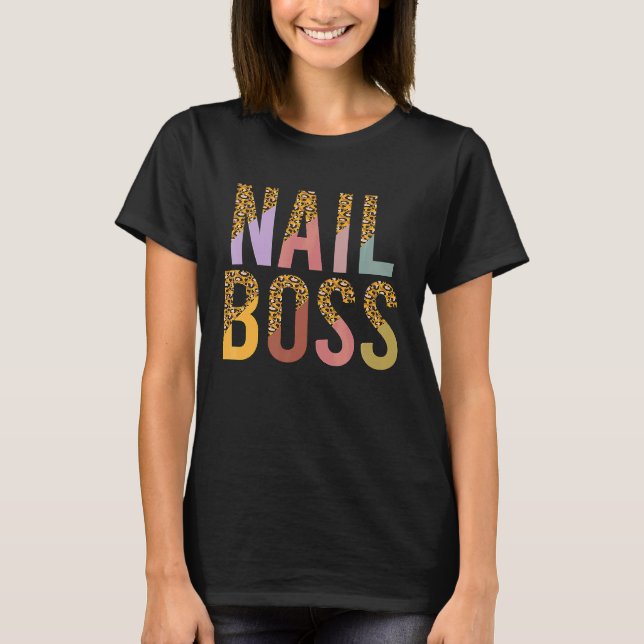 Leopard Nail Boss Technician Manicurist Woman Beau T-Shirt (Vorderseite)