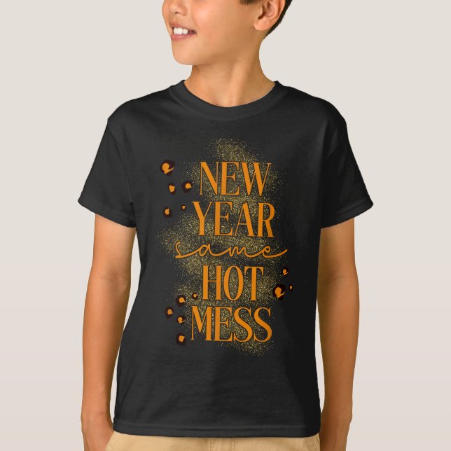 Leopard New Year Same Hot Mess New Year's Eve Reso T-Shirt (Vorderseite)
