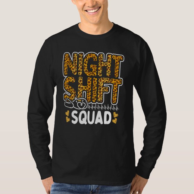 Leopard Night Shift Nurse Squad Leo Nursing Apprec T-Shirt (Vorderseite)