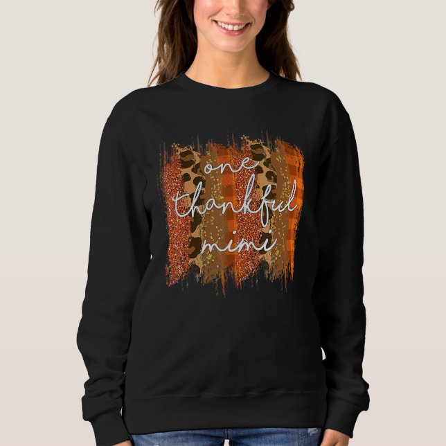 Leopard One Thankful Mimi Blessed Mimi Fall Thanks Sweatshirt (Vorderseite)