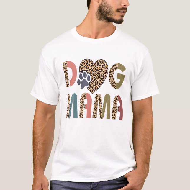 Leopard Pattern Dog's Footprint Mama Women Hund T-Shirt (Vorderseite)