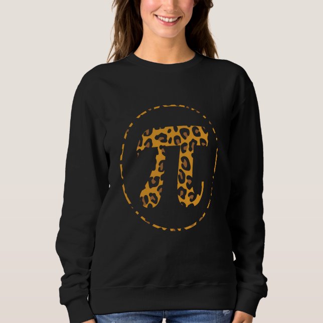 Leopard Pattern Math Holiday Mathematics Pi Day Sweatshirt (Vorderseite)