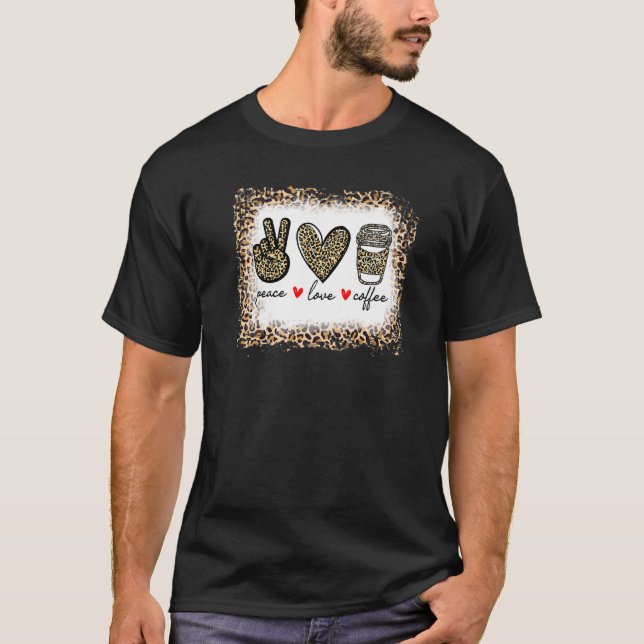 Leopard Peace Liebe Coffee Hippie T-Shirt (Vorderseite)