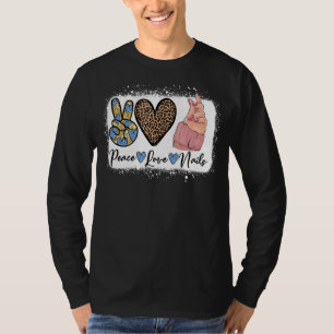 Leopard Peace Liebe Nail Boss Nail Tech Nail Techn T-Shirt