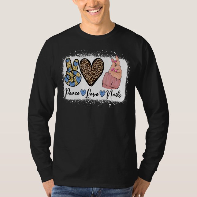 Leopard Peace Liebe Nail Boss Nail Tech Nail Techn T-Shirt (Vorderseite)
