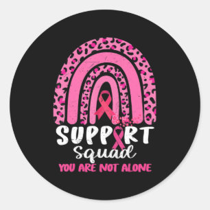 Leopard Pink Rainbow Support Squad Brustkrebs A Runder Aufkleber