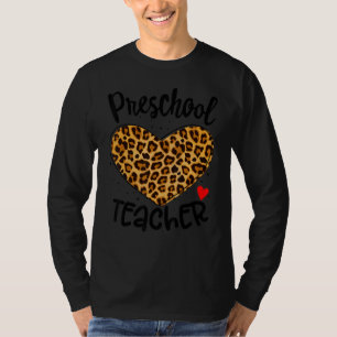 Leopard Preschool Teacher Back School Daycare Appl T-Shirt
