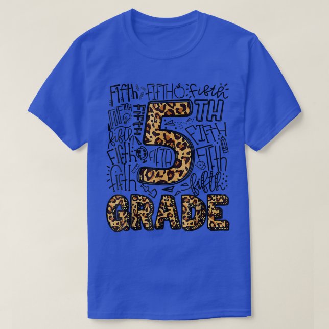 Leopard Print 5. Klasse Zurück zu Schulgeld Teache T-Shirt (Design vorne)
