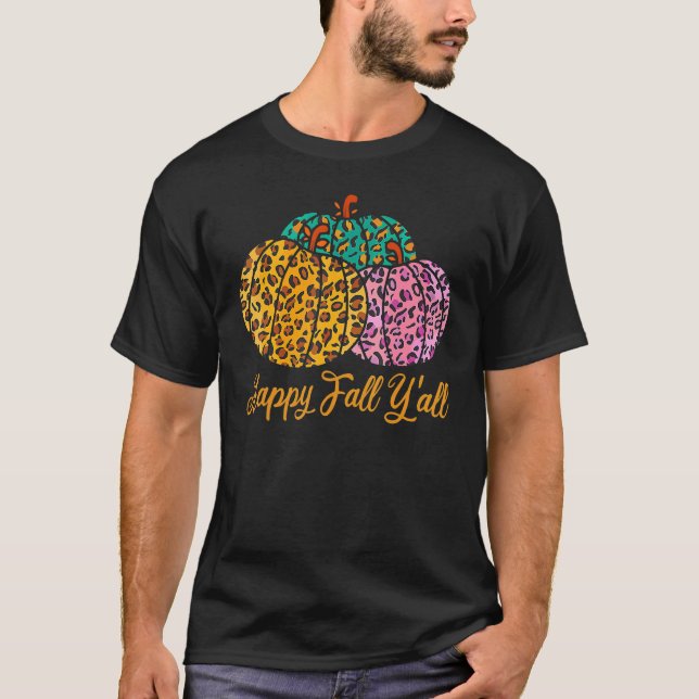 Leopard Pumpkin Happy Fall Yall Autumn Pumpkin Sea T-Shirt (Vorderseite)