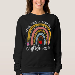 Leopard Rainbow Englischlehrer 100. Scho-Tag Sweatshirt