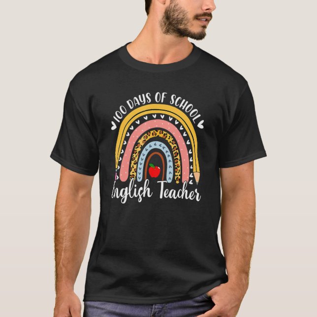 Leopard Rainbow Englischlehrer 100. Scho-Tag T-Shirt (Vorderseite)