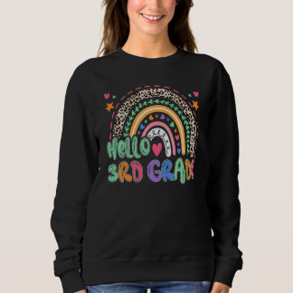 Leopard Rainbow Hello 3rd Grade Teacher Back To S Sweatshirt