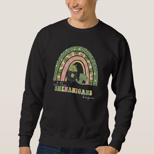 Leopard Rainbow Let The Shenanigans Begins St Patr Sweatshirt (Vorderseite)