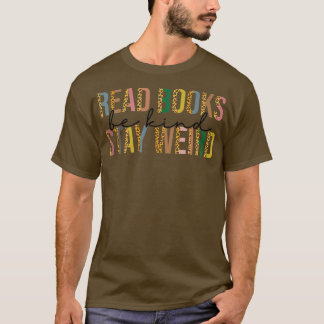 Leopard Read Books are kind Bleibe komisches Buch  T-Shirt
