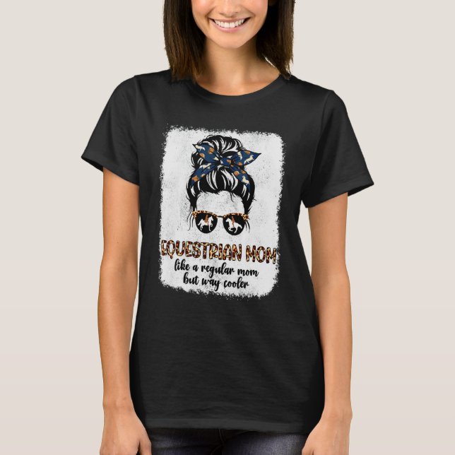 Leopard-Reitmutter Unordentlicher Pferdereit-Bun S T-Shirt (Vorderseite)