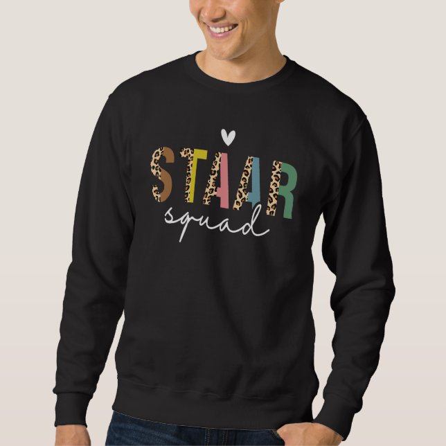 Leopard Test STAAR Squad Mode On Teacher Testing D Sweatshirt (Vorderseite)