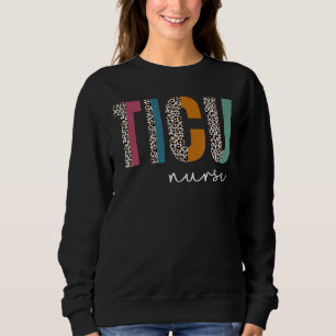 Leopard Ticu Nurse T-Shirt Trauma Intensivstation Sweatshirt